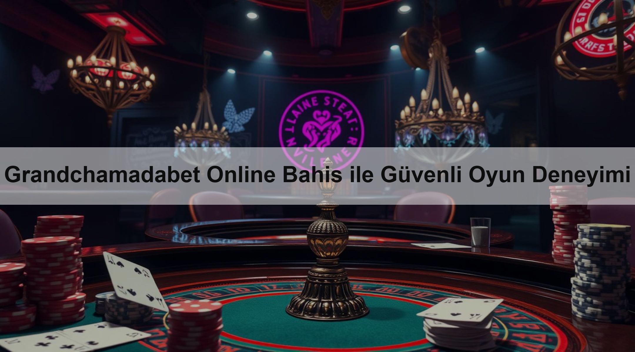 Grandchamadabet Online Bahis ile Güvenli Oyun Deneyimi