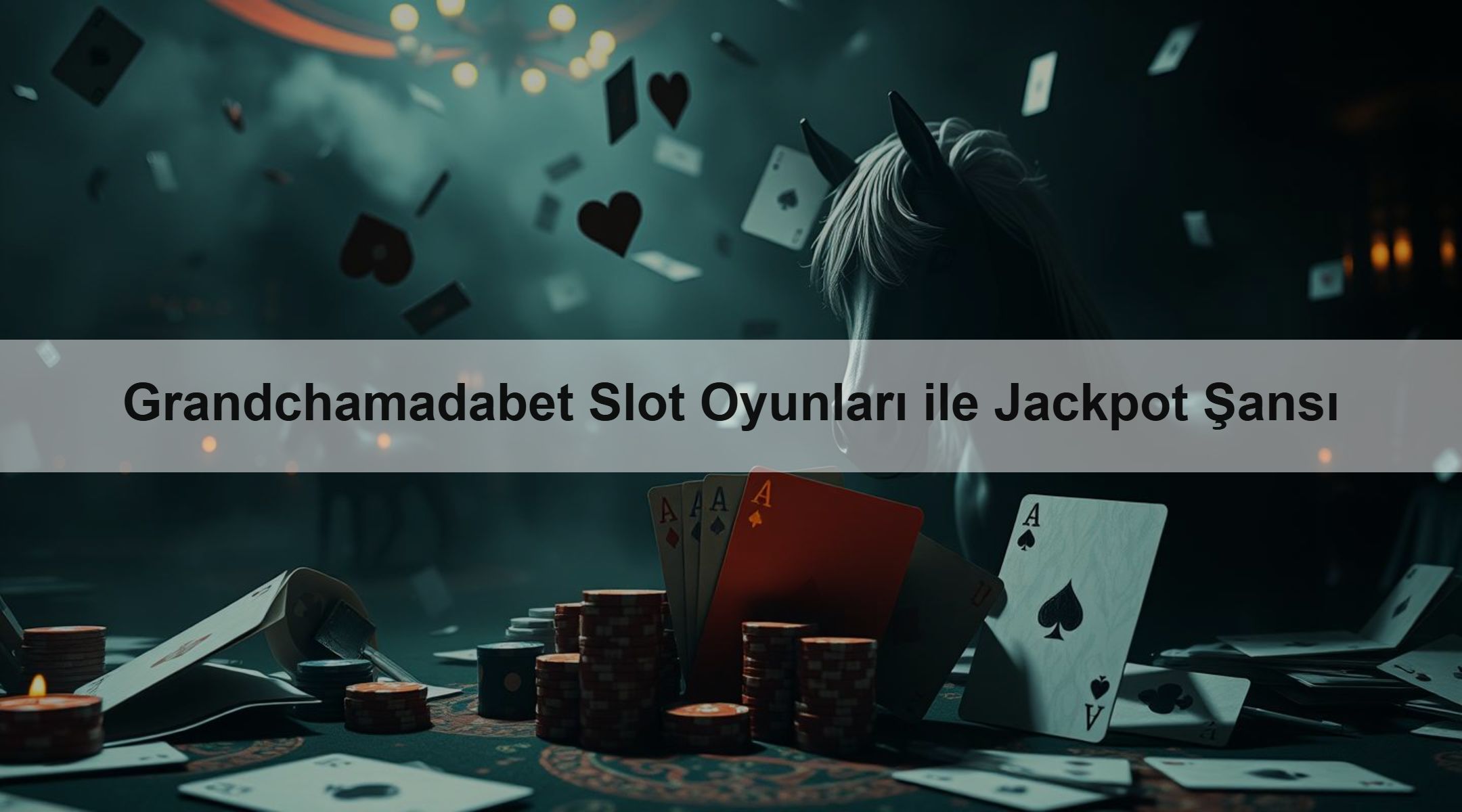 Grandchamadabet Slot Oyunları ile Jackpot Şansı